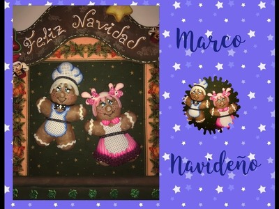 Creaciones Mamen 3ª Parte Marco Navideño hecho con gomaeva (Foamy)