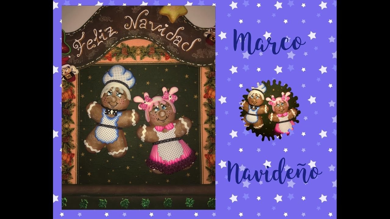 Creaciones Mamen 3ª Parte Marco Navideño hecho con gomaeva (Foamy)
