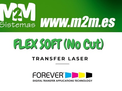 FOREVER Flex Soft (No Cut) Transfer Láser