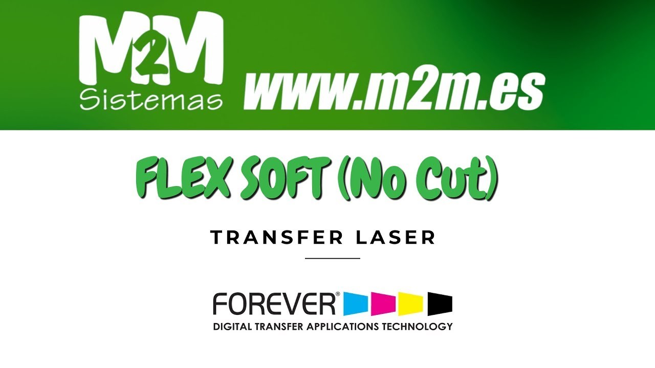 FOREVER Flex Soft (No Cut) Transfer Láser
