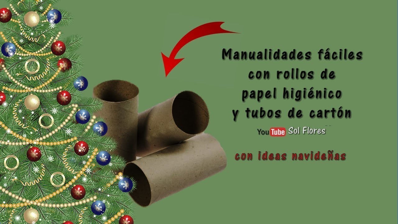 Manualidades fáciles con rollos de papel higiénico y tubos de cartón con ideas navideñas