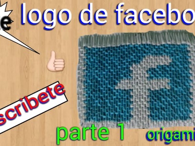 ORIGAMI 3D LOGO DE FACEBOOK. PARTE 1