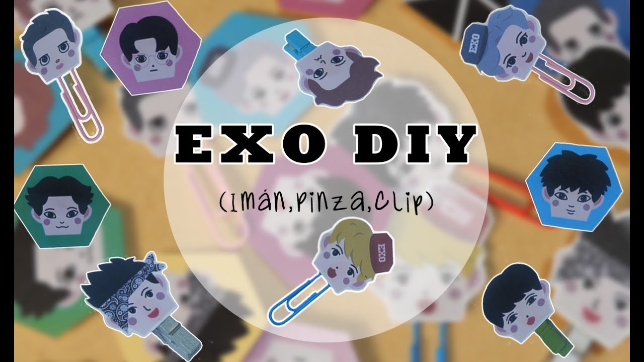 [DIY K-POP]: Crea tus propios artículos de Oficina de EXO☆ Imanes☆ Clips☆ Pinzas☆