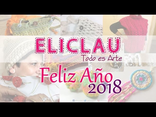 Feliz Año 2018 | Happy New Year 2018 | EliClau