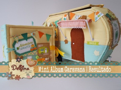 Mini Album Caravana | Resultado | Delfina Art & Crafts