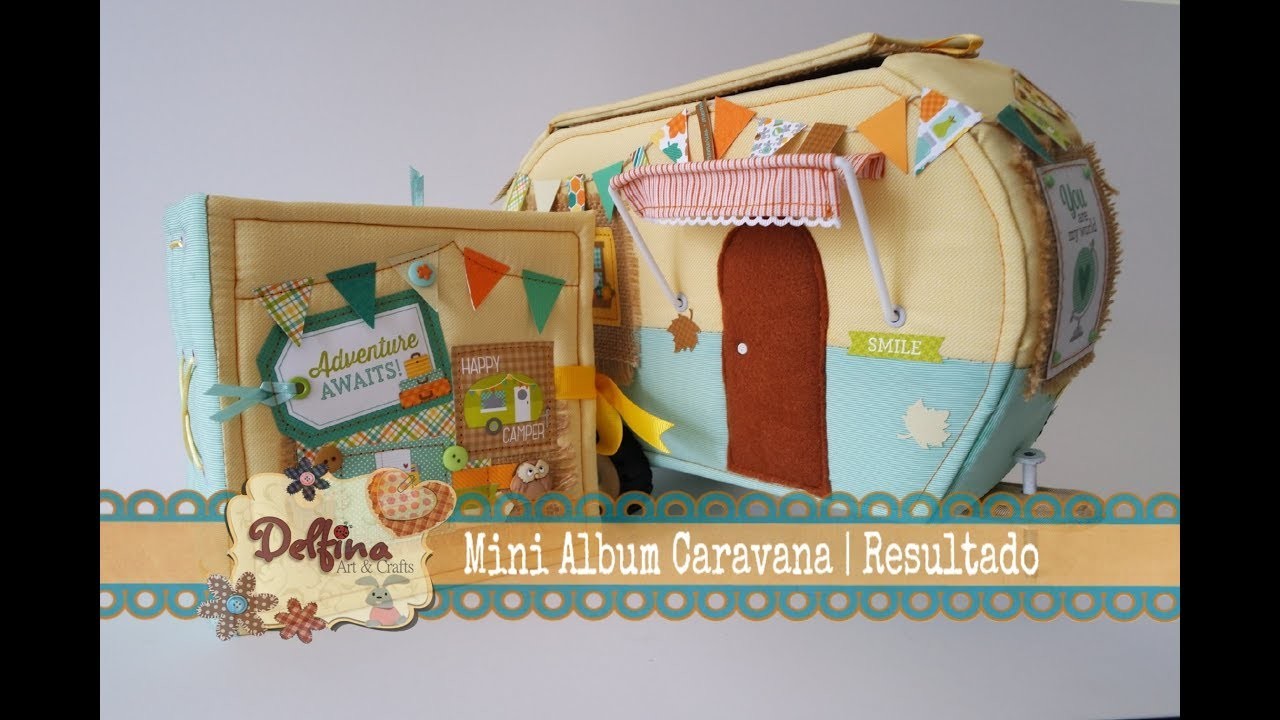 Mini Album Caravana | Resultado | Delfina Art & Crafts