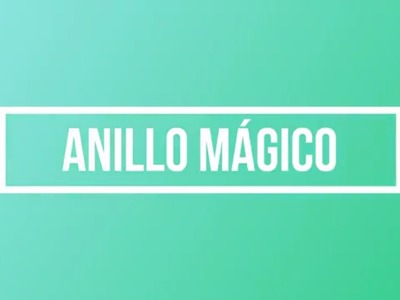 Clase Básica 2. Anillo mágico. MAGIC RING (Curso online para principiantes)