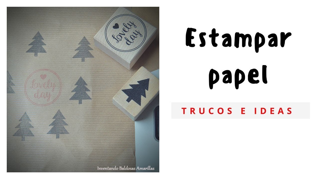 Cómo estampar papel con sellos, trucos e ideas
