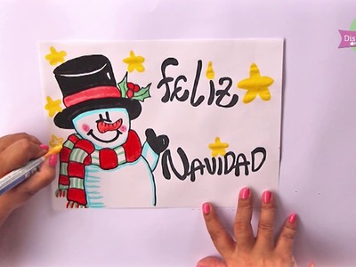 Como hacer una tarjeta de feliz navidad DIY letra Timoteo como dibujar hombre de nieve #SNOWMAN