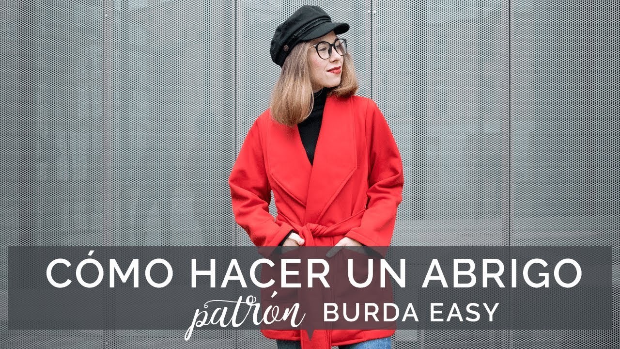 DIY ~ Cómo hacer un abrigo o chaqueta para mujer. Patrón BURDA EASY.
