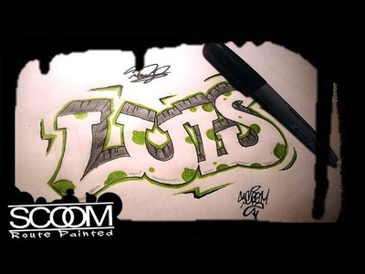 Graffiti LUIS - How to draw graffiti names | By ScooM
