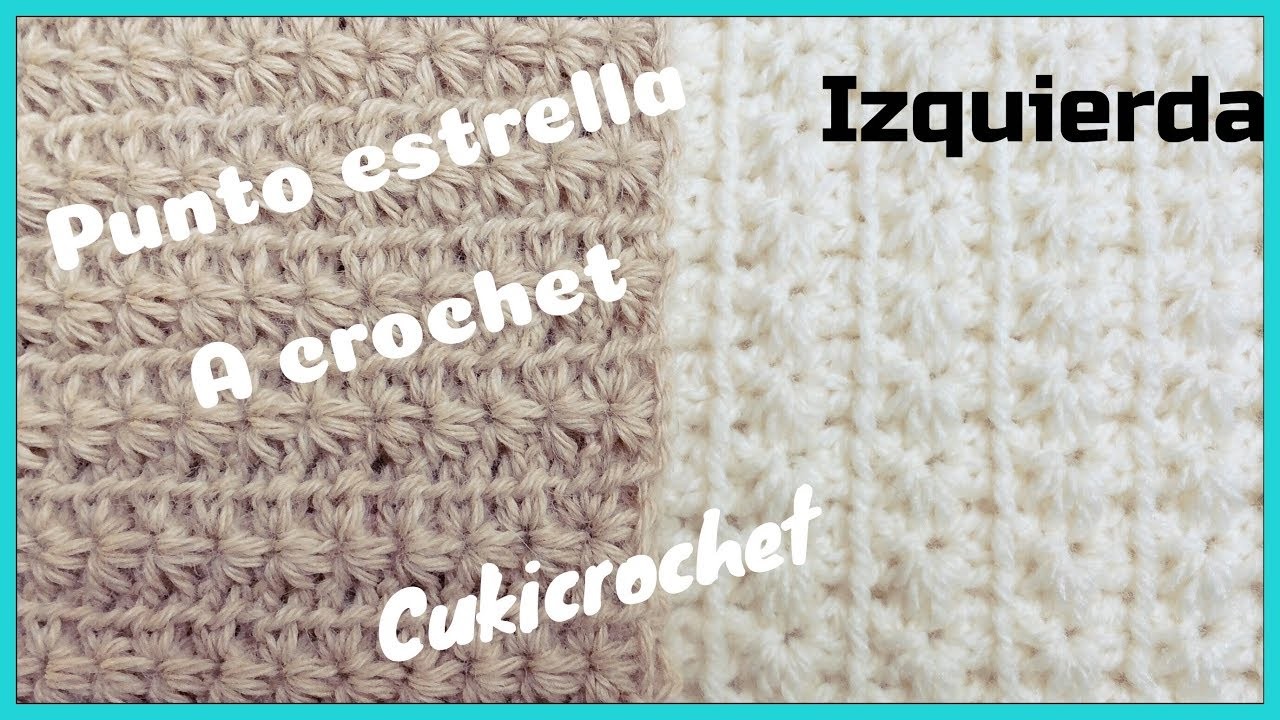 PARA ZURD@S. Punto ESTRELLA A CROCHET. GANCHILLO. PASO A PASO. FÁCIL Y LUCIDO.