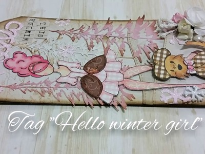 Tag "Hello winter girl" (tutorial)
