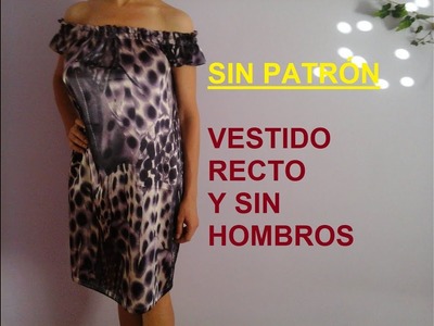 Vestido sin hombros (SIN PATRON )