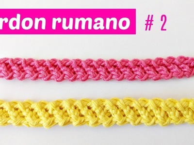 Cordon rumano crochet # 2