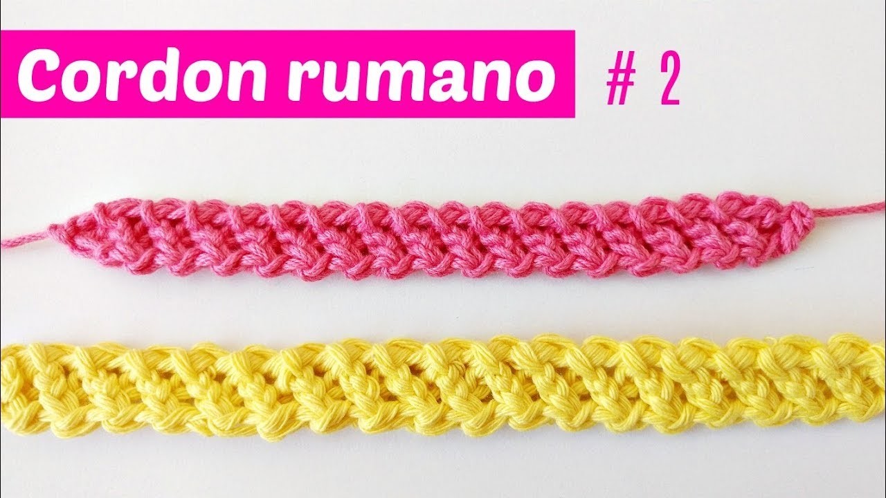 Cordon rumano crochet # 2
