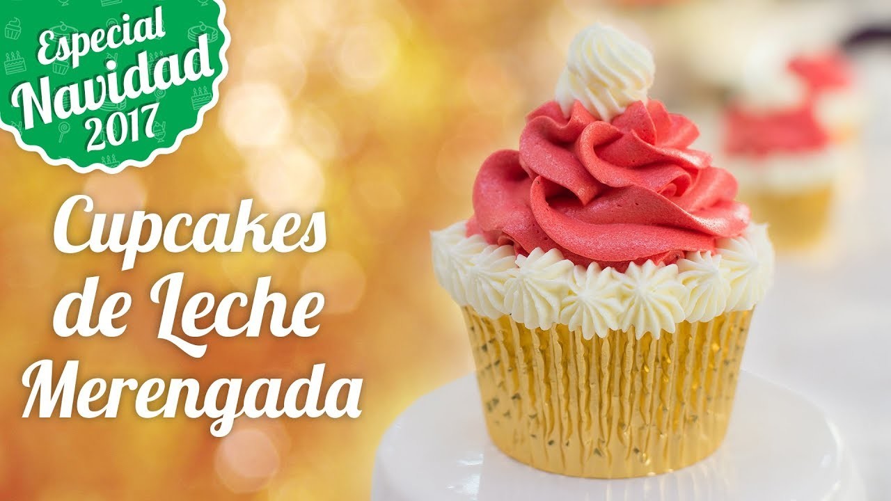 CUPCAKES DE LECHE MERENGADA | ESPECIAL NAVIDAD | Quiero Cupcakes!