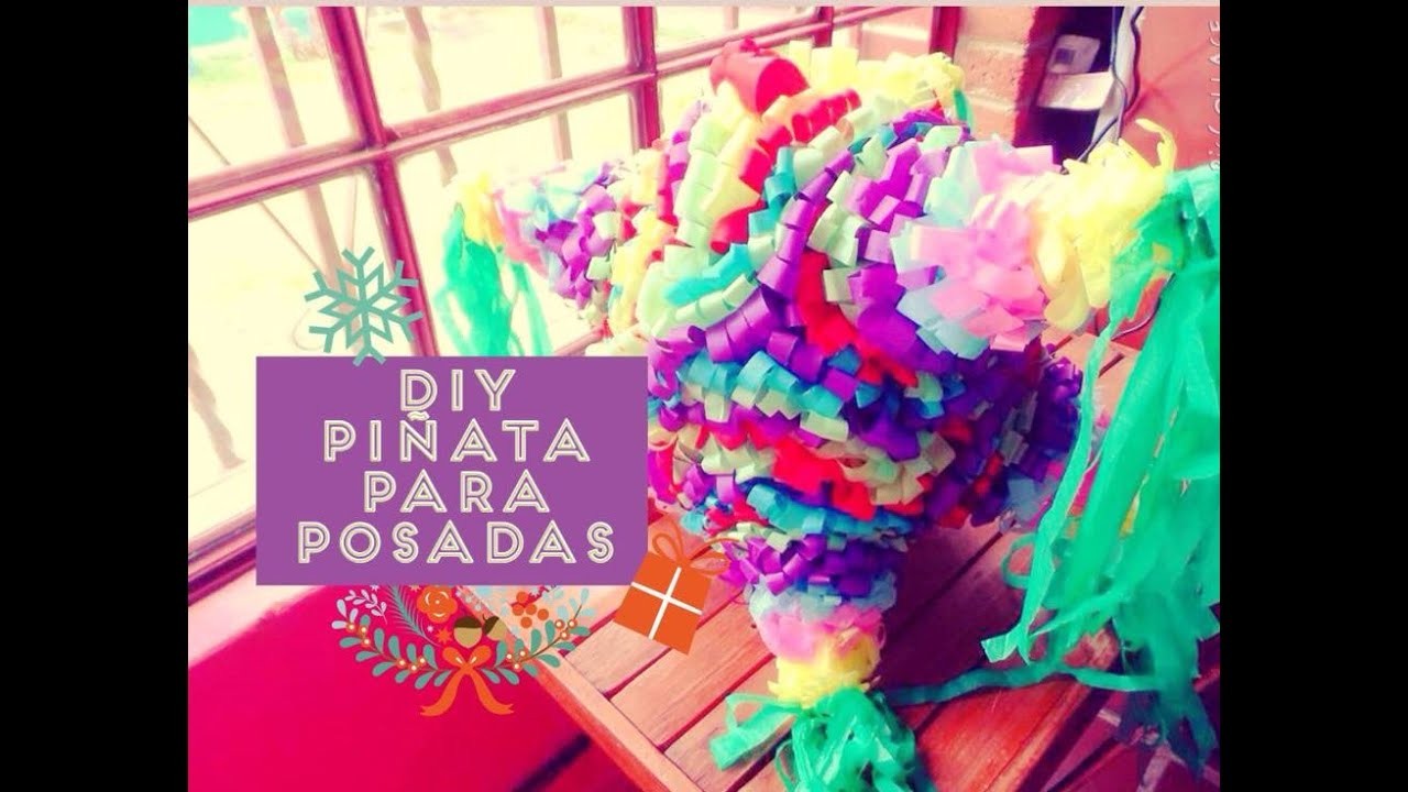 DIY crea tu piñata para estas posadas ( 7 picos)