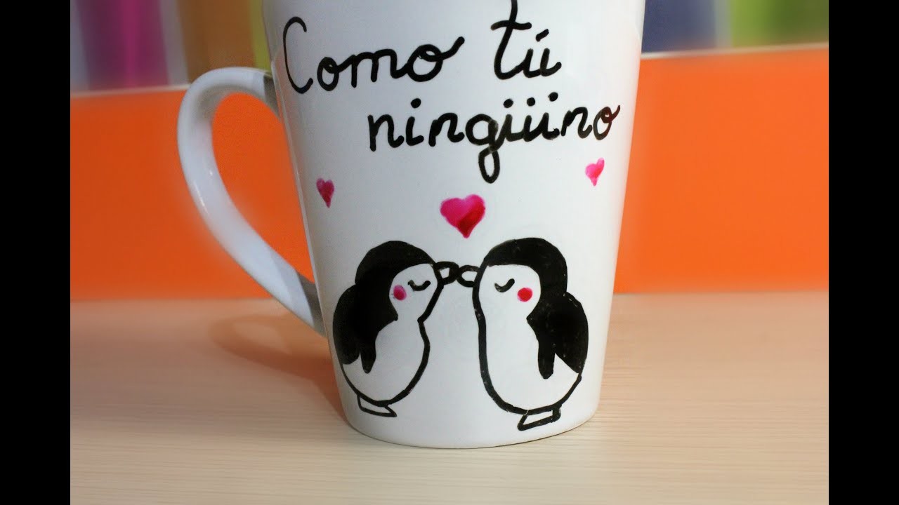 DIY- Taza (Especial San Valentin)