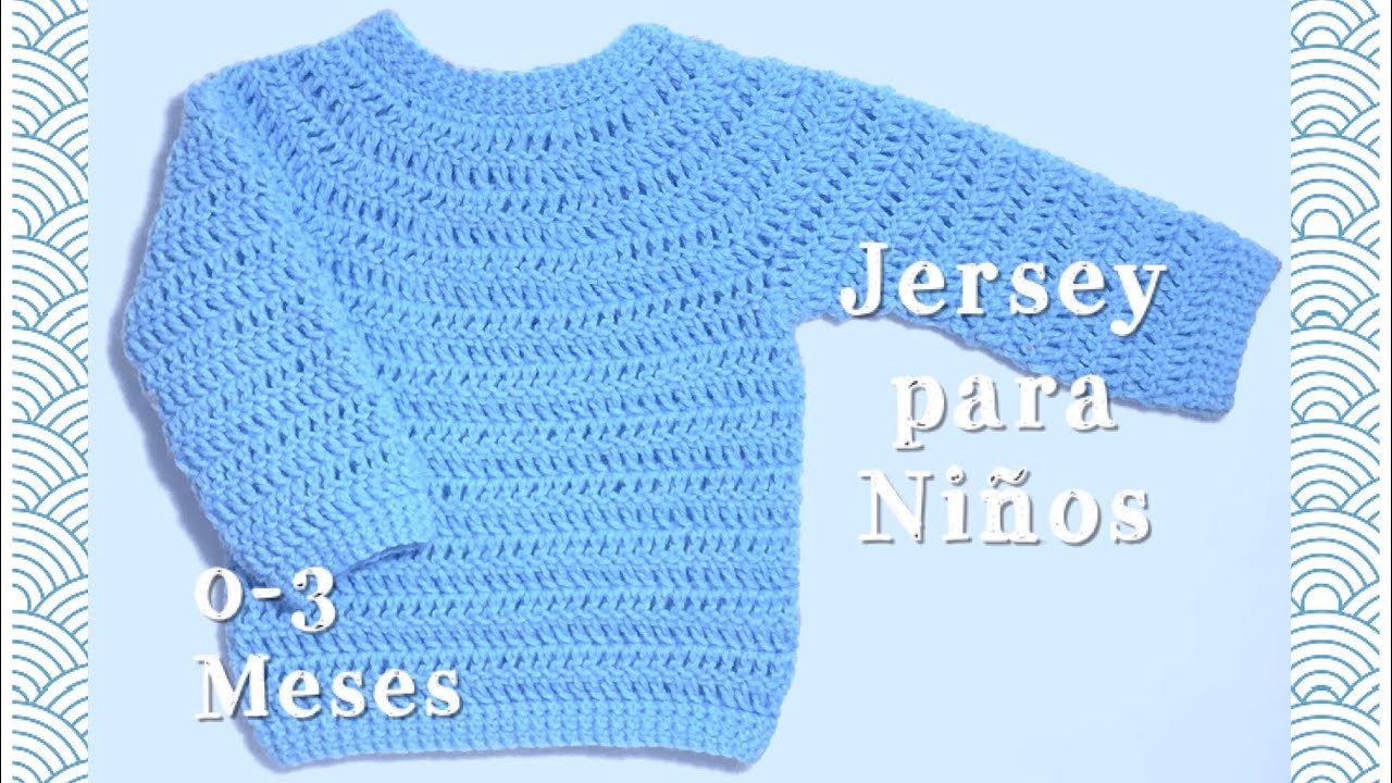 Suéter, jersey, pullover o chambrita para niños de 0-3 meses en gancho fácil y rápida #112