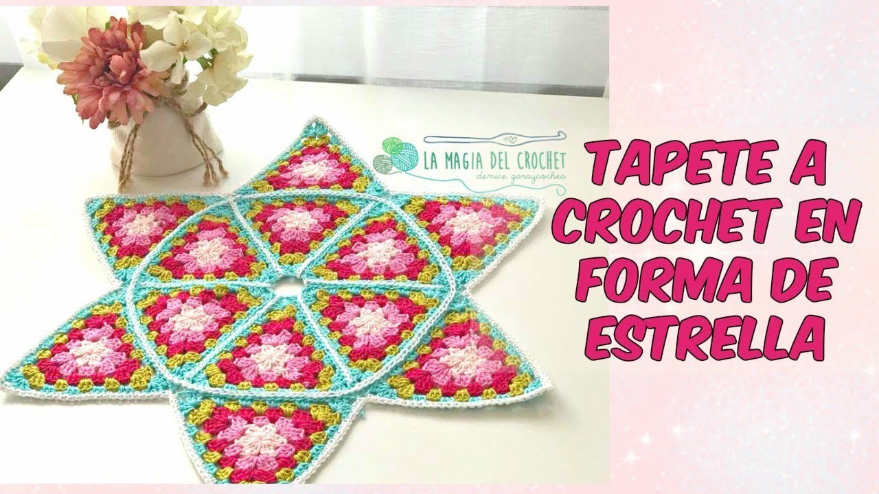 Tapete A CROCHET en forma de estrella -La Magia del Crochet-