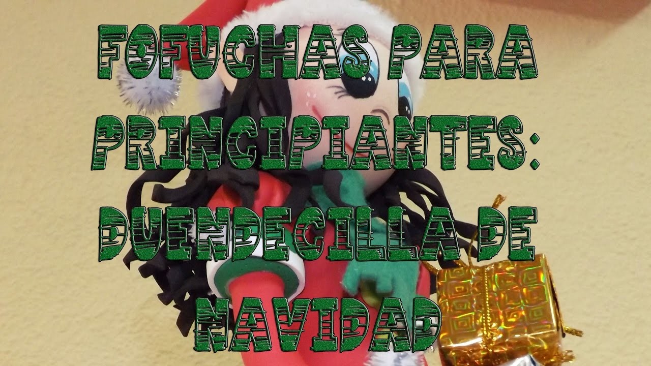 Duendecilla en goma eva (Fofucha de Navidad) || La Casita de Gominolas