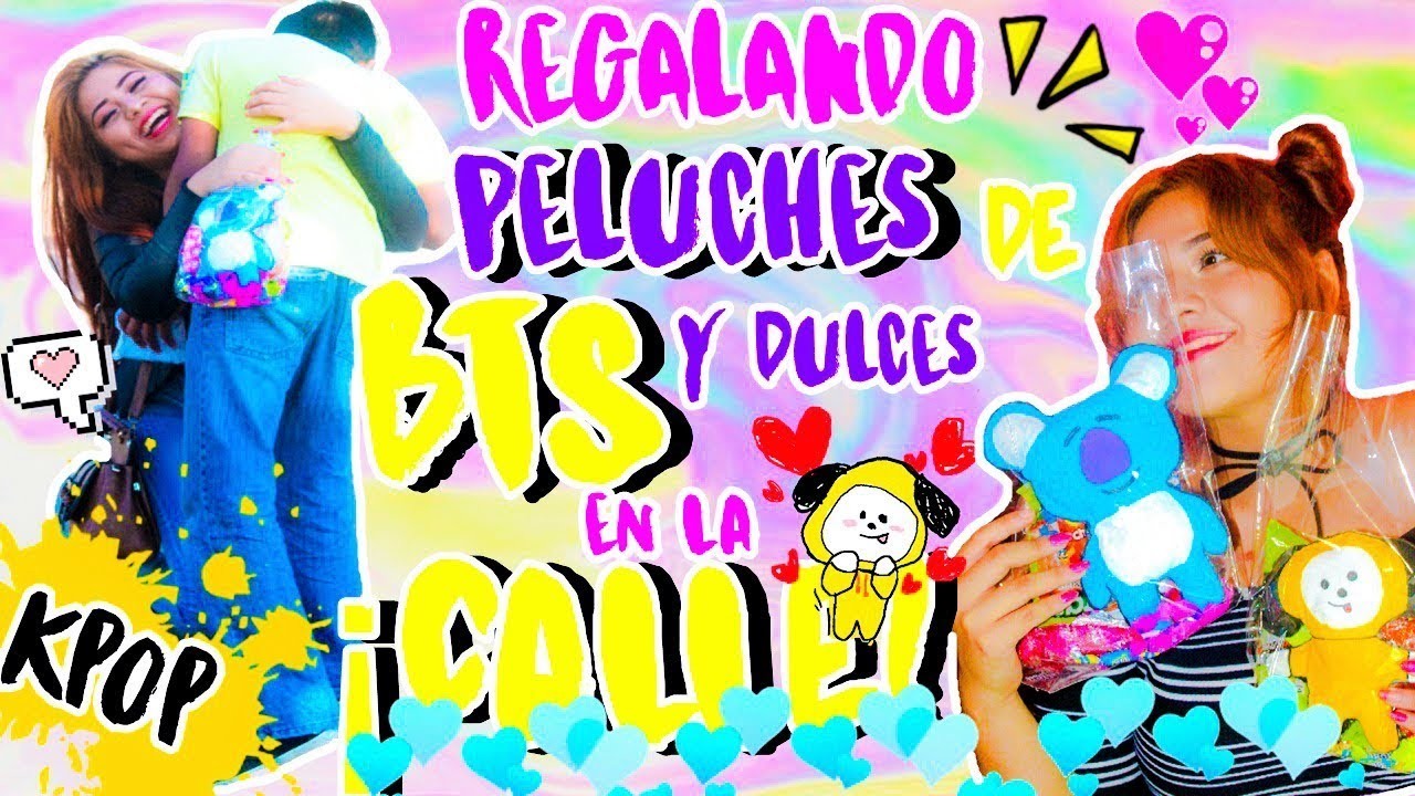REGALANDO PELUCHES DE BTS Y DULCES EN LA CALLE ♡ Manualikpop