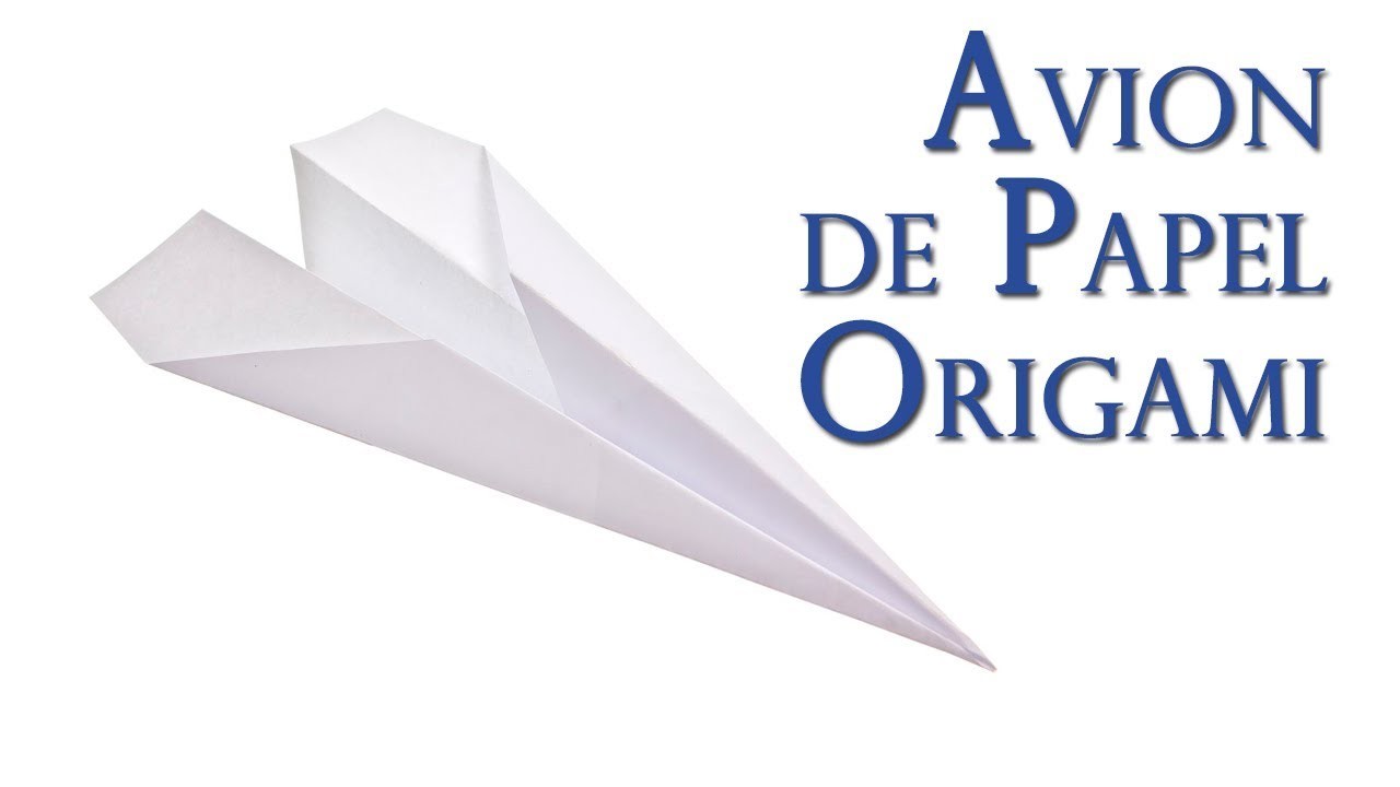 Avion de Papel de Origami que Vuela Muy Bien y Facilisimo
