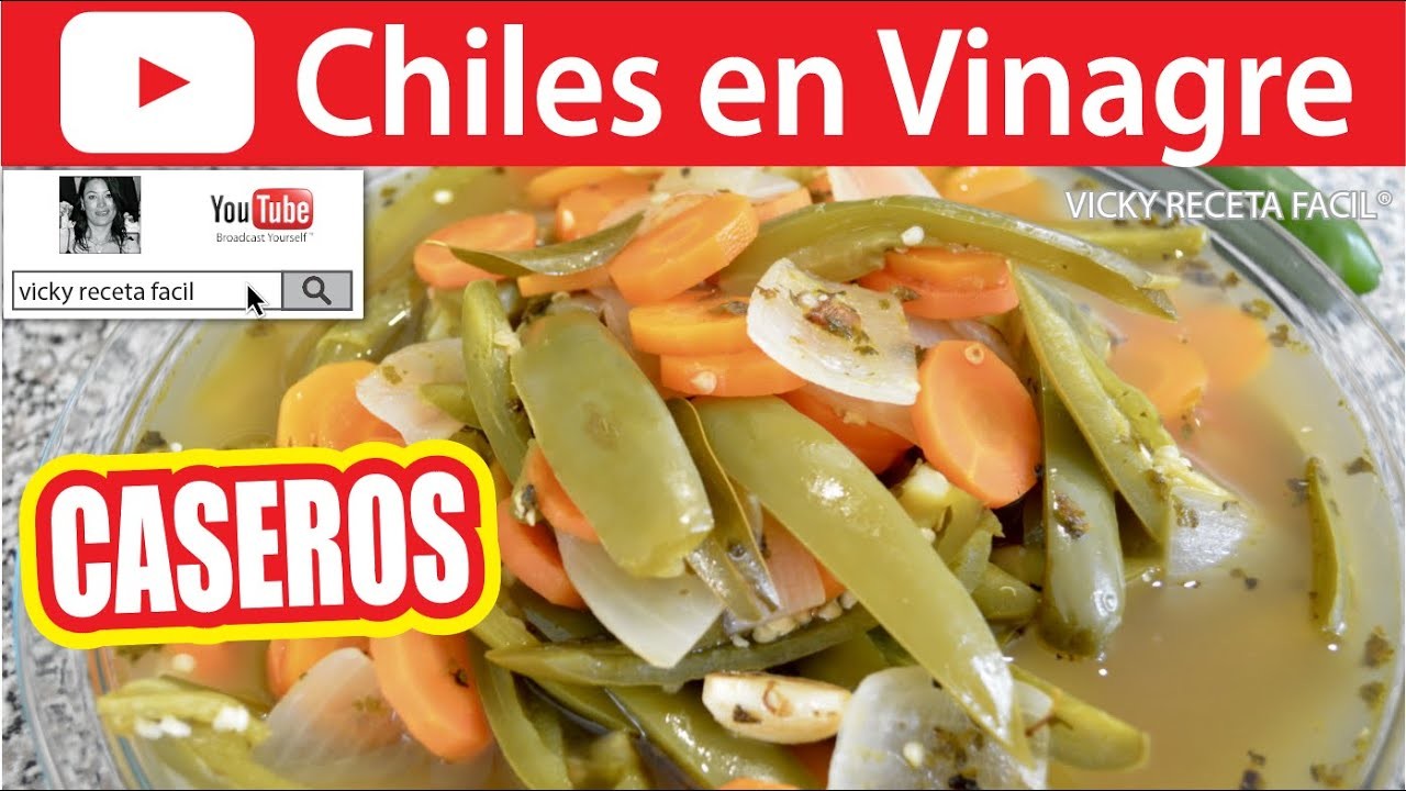 CHILES EN VINAGRE | Vicky Receta Facil