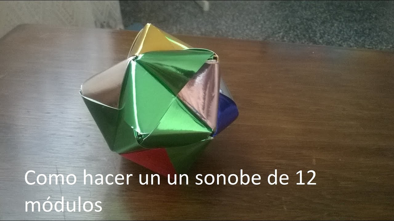 Como hacer un sonobe de 12 módulos, Bien Explicado!!! (origami facil)