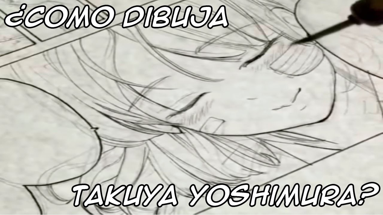 El Mangaka Takuya Yoshimura te Enseña a Dibujar Manga en Youtube