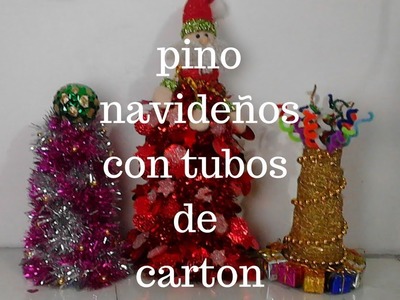 Pino navideños con tubos de carton