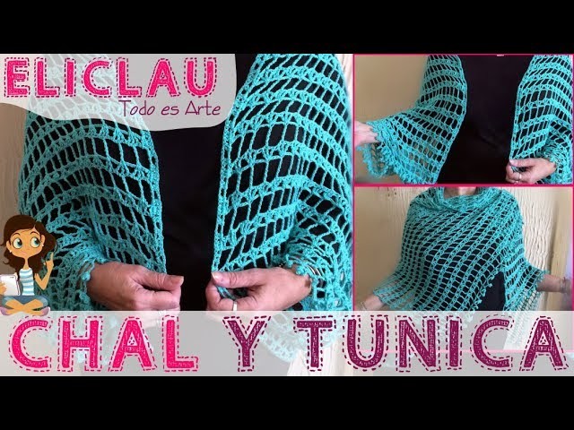 Chal y Túnica terminados | Finished shawl and tunic | EliClau