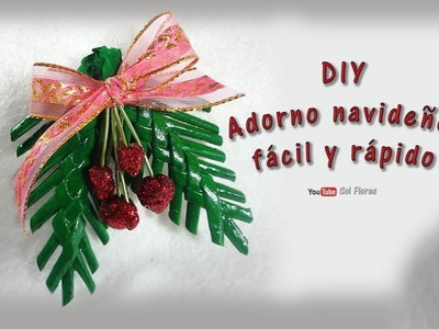 DIY Adorno navideño, fácil y rápido - DIY Christmas ornament, easy and fast