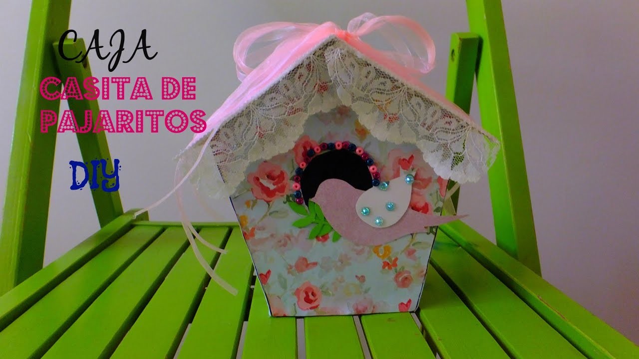 DIY Cajita de pajaritos para regalar #cajas 2