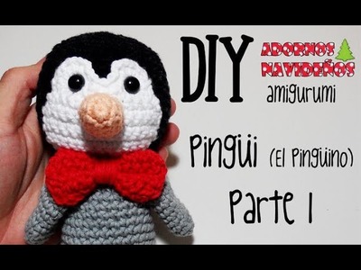 DIY Pingüi (El pingüino) Parte 1 amigurumi crochet.ganchillo (tutorial)
