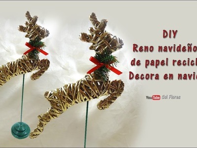 DIY Reno navideño 2 de papel reciclado Decora en navidad - DIY Christmas Reindeer 2 recycled paper