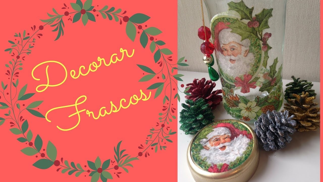 ????  Frasco Navideño Decorado con Servilletas Plastificadas