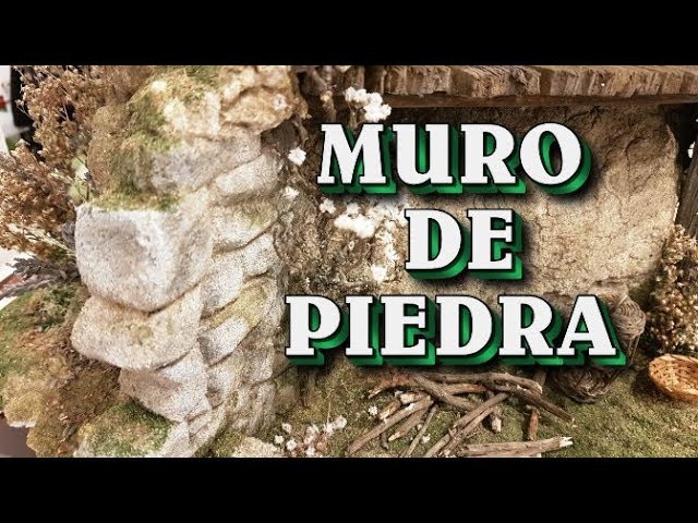 HACER MURO DE PIEDRA PARA EL PESEBRE, NACIMIENTO ,BELÉN
