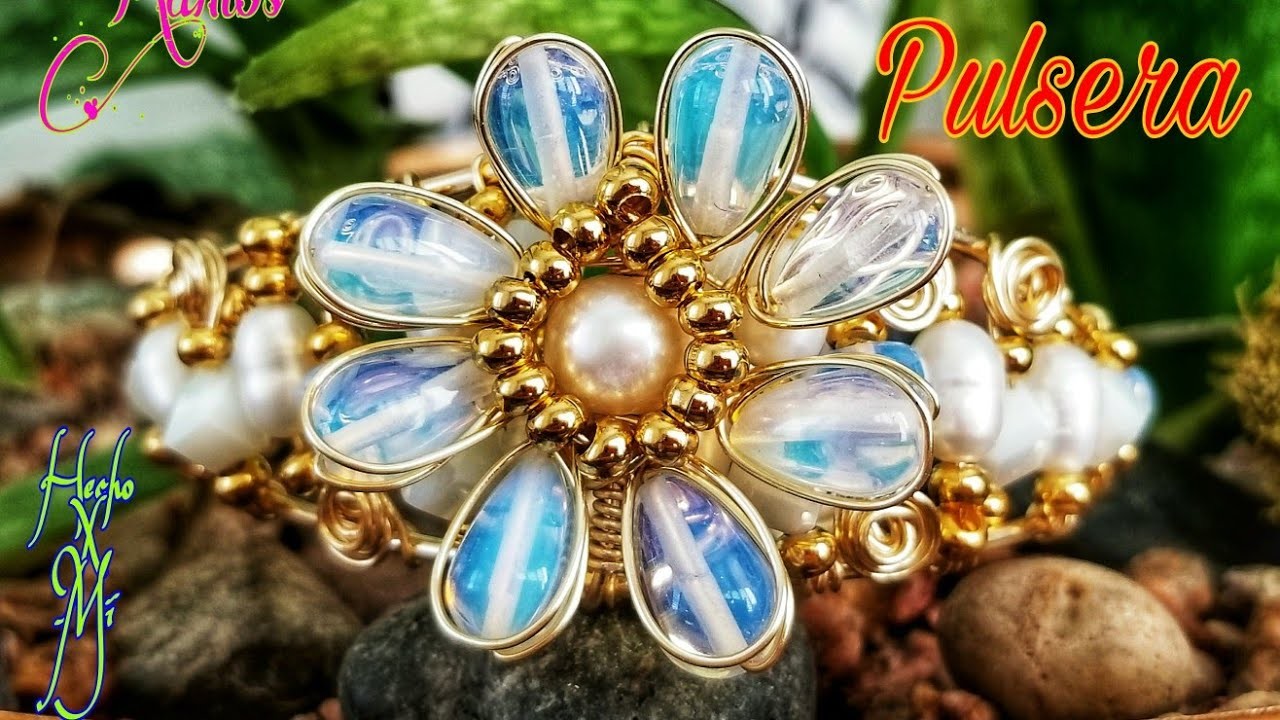 Pulsera Flor De Opalos y Perlas, Alambrismo DIY