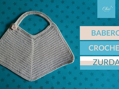 BABERO BEBÉ | CROCHET | ZURDA | CHIC DIY
