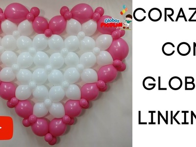 Corazon con globos linking paso a paso