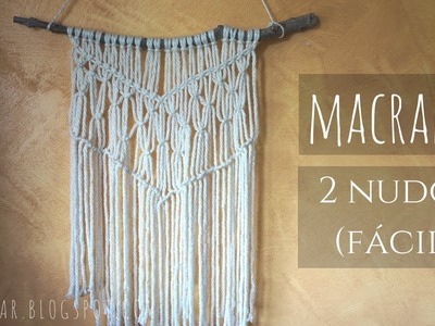 Tapiz Macramé (Wall macrame tapestry)