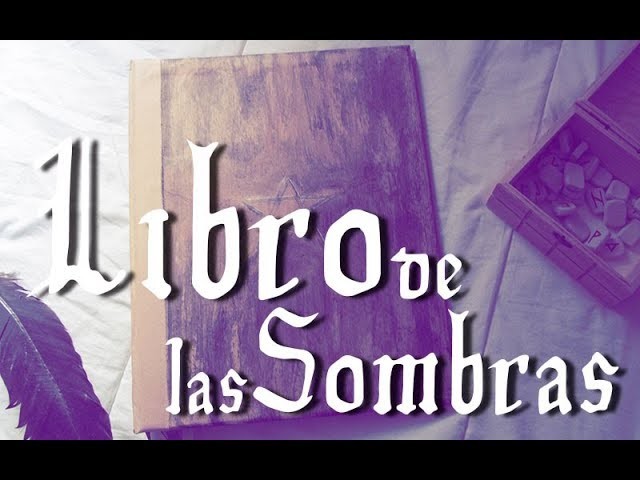 CÓMO HACER EL LIBRO DE LAS SOMBRAS | TUTORIAL