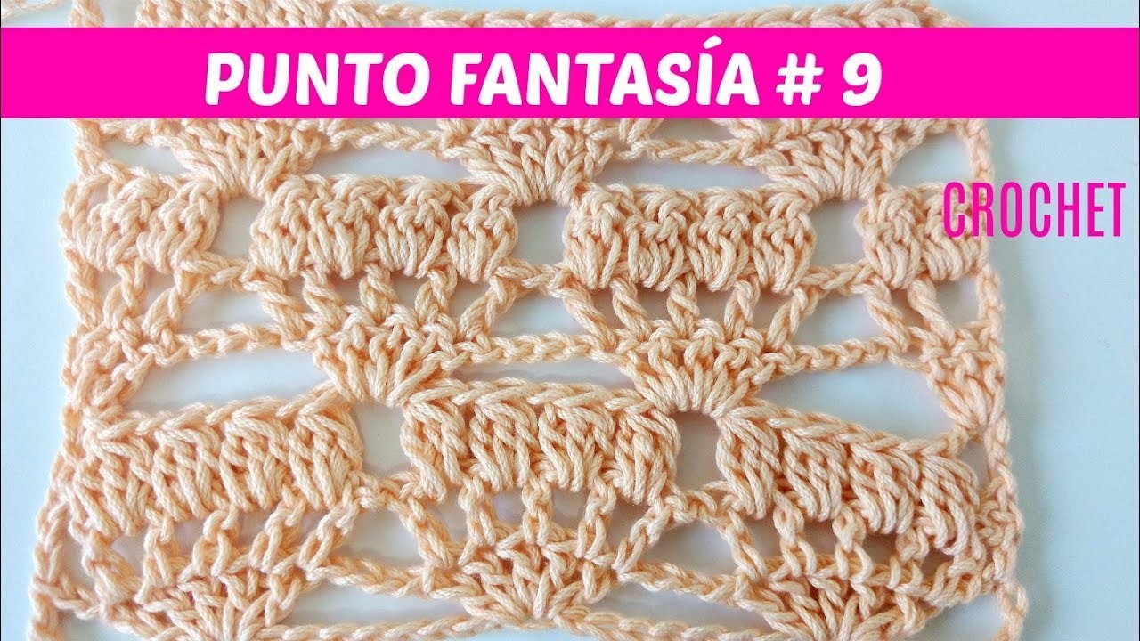 PUNTO FANTASIA CROCHET # 9