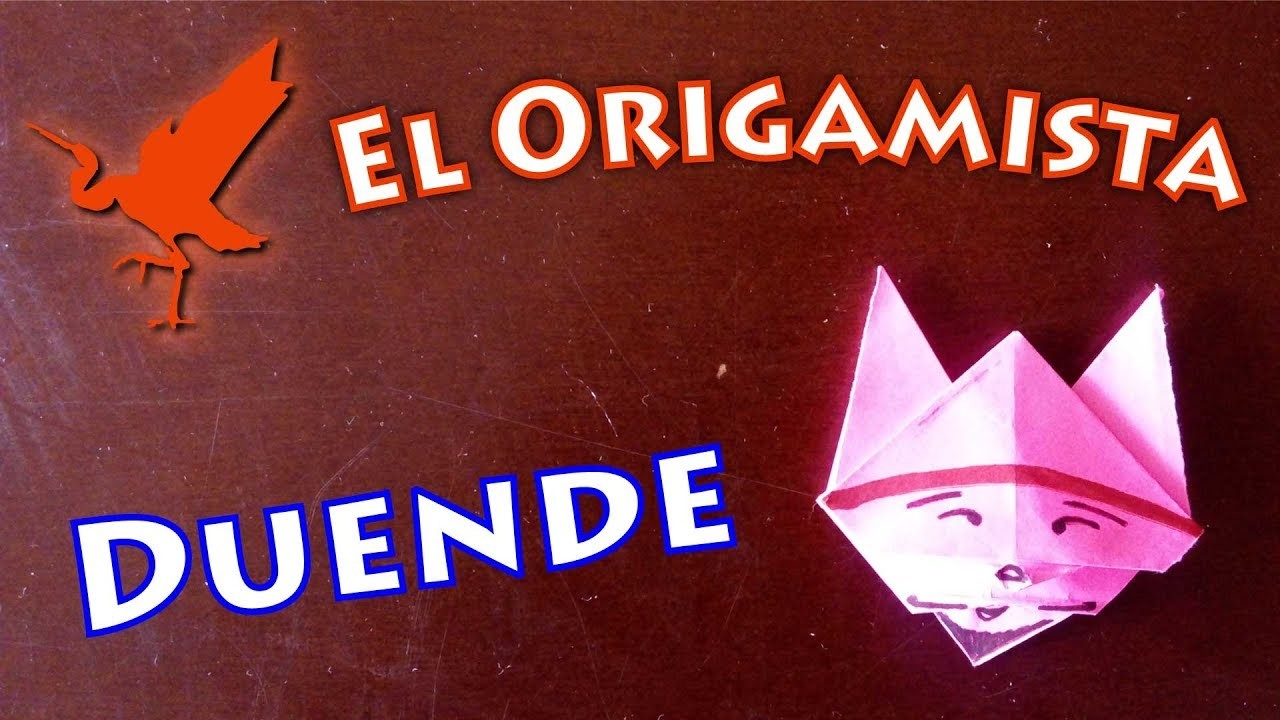 Cómo hacer un duende en origami - El Origamista. Nivel Básico - 18 | Basic Level - 18 Elf