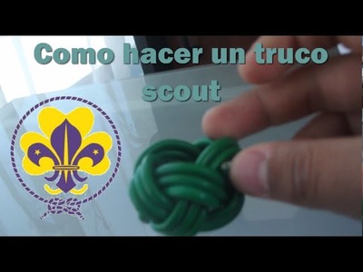 Como hacer un Turco Scout o nudo de Gilwell