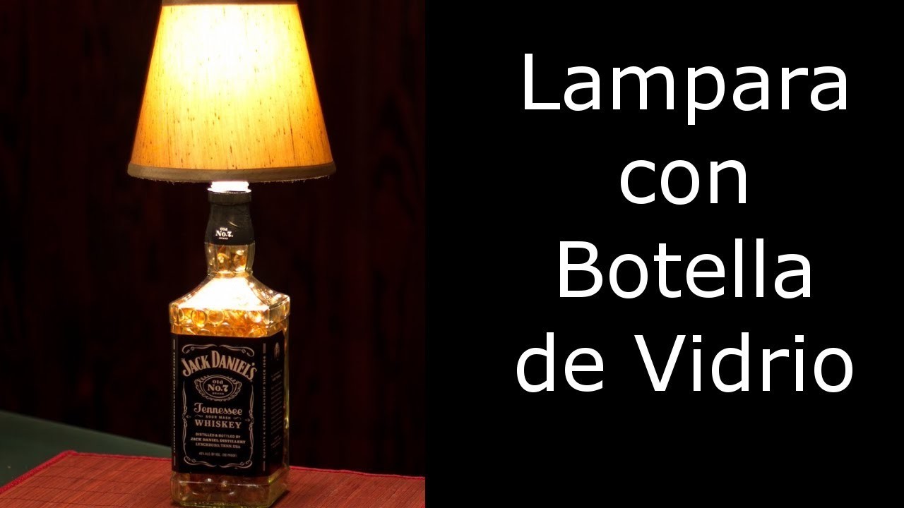 Reciclaje, Manualidades: Lampara con Botella de Vidrio.