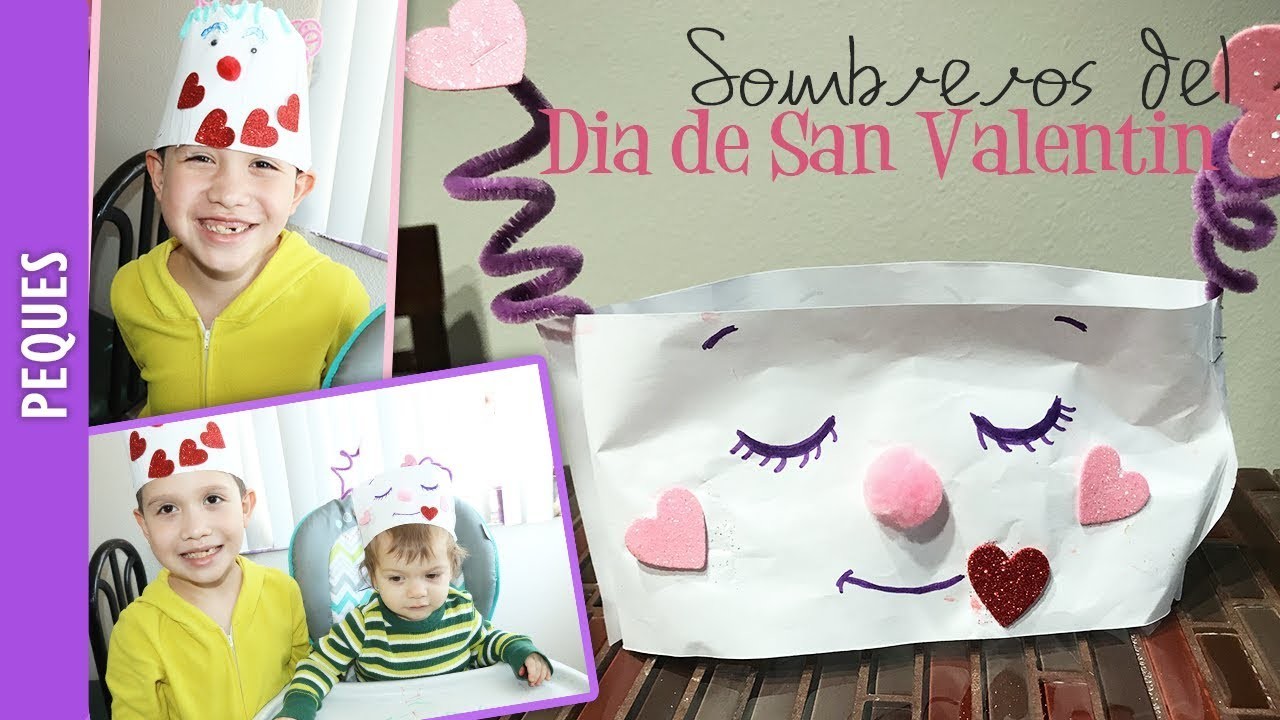 Sombreros del Dia de San Valentin, Manualidades para Niños - Los290ss