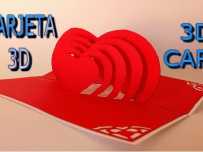 ????TARJETA en forma de CORAZÓN 3D. CARD in the shape of HEART 3D.